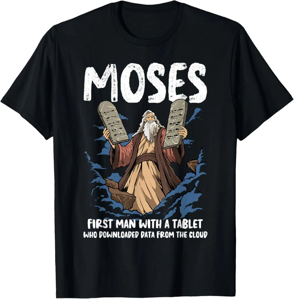 Moses Humor Graphic Tee