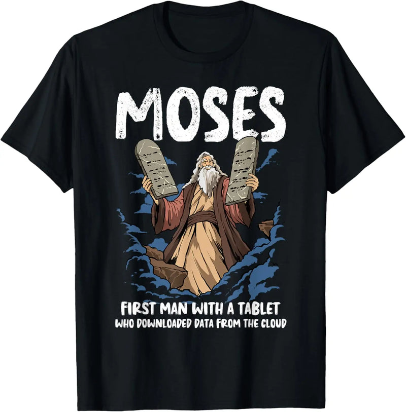 Moses Humor Graphic Tee