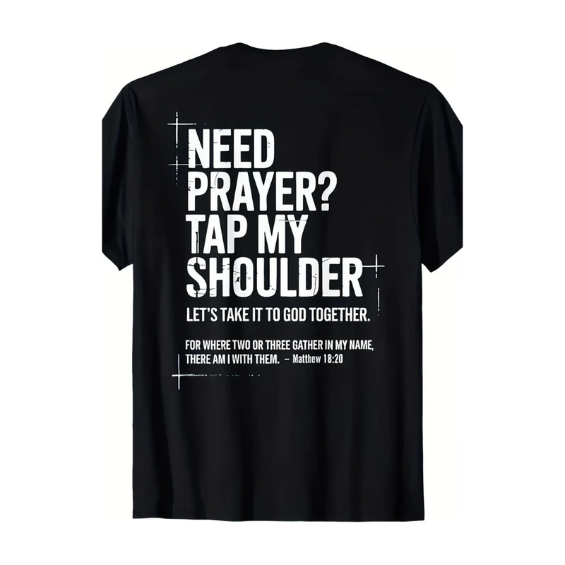 Need Prayer Tee